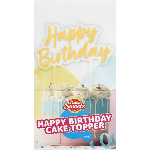 Dollar Sweets Happy Birthday Acrylic Plaque Small Each